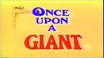 Watch Once Upon a Giant Movie2k