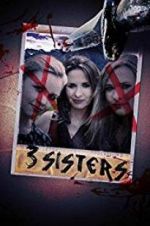 Watch 3 Sisters Movie2k