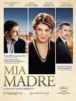 Watch Mia Madre Movie2k