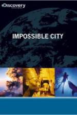 Watch Impossible City Movie2k