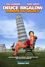 Watch Deuce Bigalow: European Gigolo Movie2k