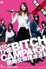 Watch Stop The Bitch Campaign Movie2k