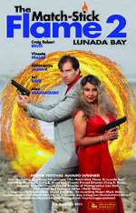 Watch The Match-Stick Flame 2: Lunada Bay Movie2k