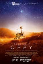 Watch Good Night Oppy Movie2k