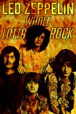 Watch Led Zeppelin: Whole Lotta Rock Movie2k
