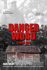 Watch Danger Word Movie2k