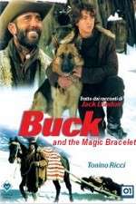 Watch Buck and the Magic Bracelet Movie2k