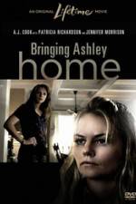 Watch Bringing Ashley Home Movie2k