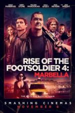 Watch Rise of the Footsoldier: Marbella Movie2k