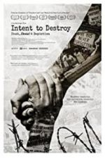 Watch Intent to Destroy: Death, Denial & Depiction Movie2k