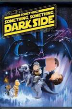 Watch Family Guy Something Something Something Dark Side Movie2k