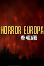 Watch Horror Europa with Mark Gatiss Movie2k