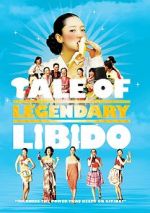 Watch A Tale of Legendary Libido Movie2k