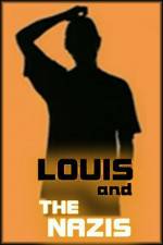 Watch Louis and the Nazis Movie2k