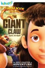 Watch The Jungle Book: The Legend of the Giant Claw Movie2k