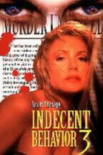 Watch Indecent Behavior III Movie2k