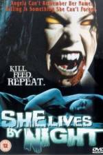 Watch She Lives by Night Movie2k