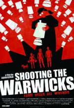 Watch Shooting the Warwicks Movie2k