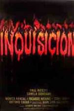 Watch Inquisicion Movie2k