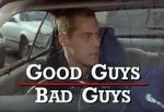 Watch Good Guys Bad Guys: Only the Young Die Good Movie2k