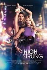 Watch High Strung Movie2k