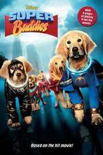 Watch Super Buddies Movie2k