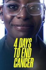 Watch 4 Days to End Cancer Movie2k