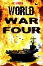 Watch World War Four Movie2k