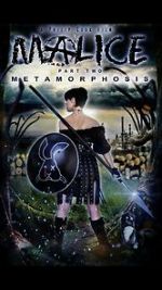 Watch Malice: Metamorphosis Movie2k