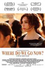 Watch Where Do We Go Now Movie2k