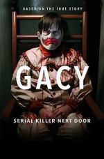 Watch Gacy: Serial Killer Next Door Movie2k