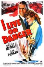 Watch I Live on Danger Movie2k