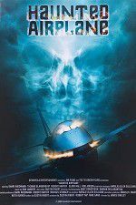 Watch Haunted Airplane Movie2k