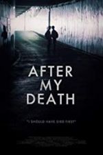 Watch After My Death Movie2k