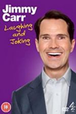 Watch Jimmy Carr: Laughing and Joking Movie2k