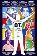 Watch OT Our Town Movie2k