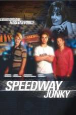 Watch Speedway Junky Movie2k