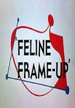 Watch Feline Frame-Up Movie2k