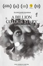 Watch A Billion Colour Story Movie2k