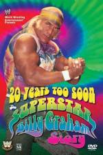 Watch 20 Years Too Soon Superstar Billy Graham Movie2k