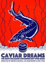 Watch Caviar Dreams Movie2k