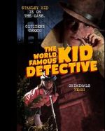 Watch The World Famous Kid Detective Movie2k