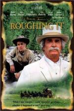 Watch Roughing It Movie2k