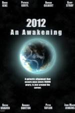 Watch 2012 An Awakening Movie2k