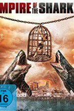 Watch Empire of the Sharks Movie2k