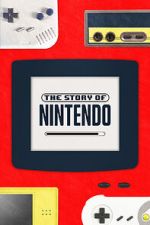 Watch The Story of Nintendo Movie2k