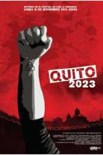 Watch Quito 2023 Movie2k