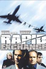 Watch Rapid Exchange Movie2k
