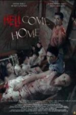 Watch Hellcome Home Movie2k