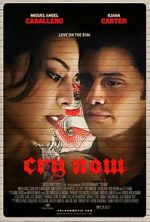 Watch Cry Now Movie2k